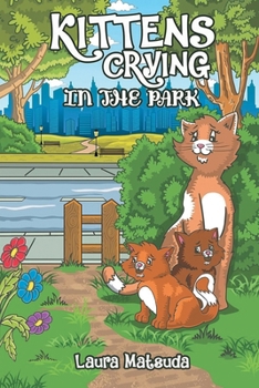 Paperback Kittens Crying in the Park Book