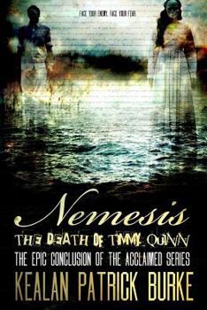 Paperback Nemesis: The Death of Timmy Quinn Book