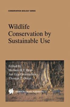 Hardcover Wildlife Conservation by Sustainable Use Book