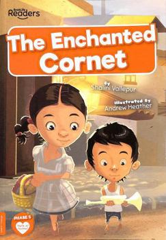 Paperback The Enchanted Cornet (BookLife Readers) Book