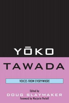 Paperback Yoko Tawada: Voices from Everywhere Book