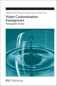 Hardcover Water Contamination Emergencies: Managing the Threats Book