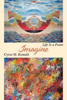 Paperback Imagine: Life Is a Poem Book