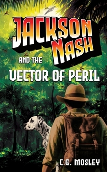 Paperback Jackson Nash and the Vector of Peril Book