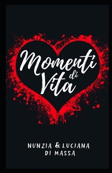 Paperback Momenti Di Vita [Italian] Book