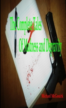 Paperback Tales of Madness and Depravity Book