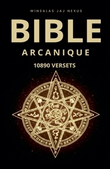 Paperback Bible Arcanique - 10890 Versets [French] Book