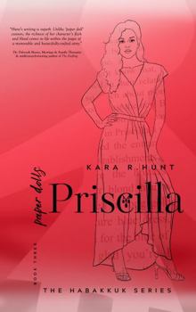Paperback Priscilla: Paper Dolls (Habakkuk Series) Book