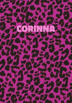 Paperback Corinna: Personalized Pink Leopard Print Notebook (Animal Skin Pattern). College Ruled (Lined) Journal for Notes, Diary, Journa Book