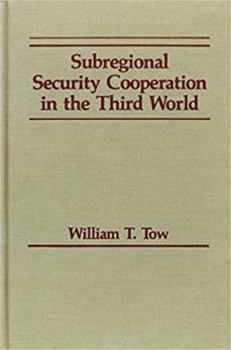 Hardcover Subregional Security Cooperation in the Third World Book