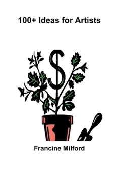 Paperback 100+ Ideas for Artists Book