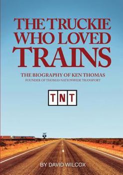 Paperback The Truckie Who Loved Trains Book