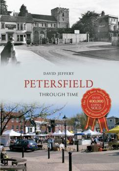 Paperback Petersfield Through Time Book