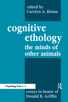 Paperback Cognitive Ethology: Essays in Honor of Donald R. Griffin Book