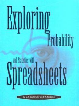 Paperback Exploring Probability and Statistics with Spreadsheets Book