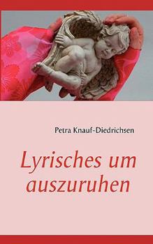 Paperback Lyrisches um auszuruhen [German] Book