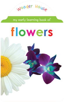 Board book My Early Learning Book of Flowers Book