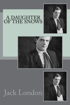 A Daughter of the Snows