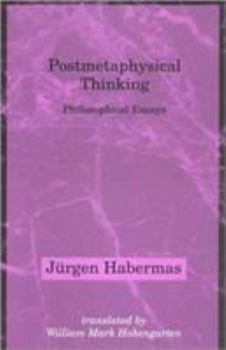 Paperback Postmetaphysical Thinking: Philosophical Essays Book