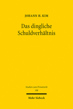 Paperback Das Dingliche Schuldverhaltnis: Zum Rechtsverhaltnis Des Eigentumers Zum Bosglaubigen Besitzer, Bucheigentumer Oder Storer [German] Book
