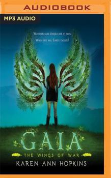 Gaia - Book #2 of the Wings of War