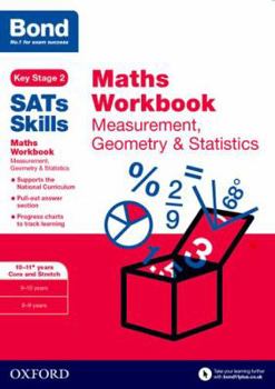 Paperback Bond SATs Skills: Maths Workbook: Measurement, Geometry & Statistics 10-11+ Years Core and Stretch Book