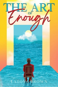 Paperback The Art of Enough Book