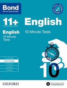 Paperback Bond 11+: Bond 11+ 10 Minute Tests English 10-11 years (Bond: 10 Minute Tests) Book