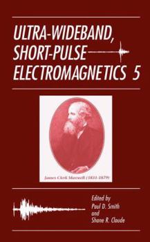 Paperback Ultra-Wideband, Short-Pulse Electromagnetics 5 Book