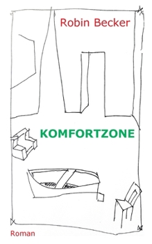 Paperback Komfortzone: Roman [German] Book