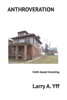Paperback Anthroveration: Faith-based Investing Book