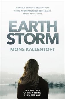 Paperback Earth Storm: The new novel from the Swedish crime-writing phenomenon (Malin Fors) Book