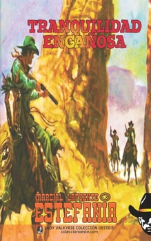 Paperback Tranquilidad engañosa (Colección Oeste) [Spanish] Book