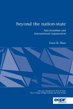 Paperback Beyond the Nation-State: Functionalism and International Organization Book
