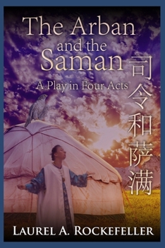 Paperback The Arban and the Saman: A Play in Four Acts Book