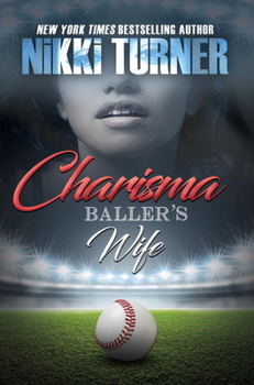 Paperback Charisma: Baller's Wife Book