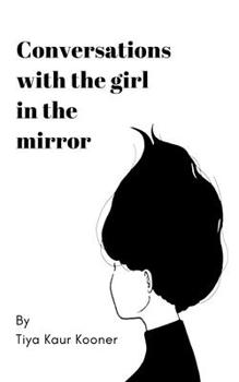 Paperback Conversations with the Girl in the Mirror Book