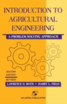 Hardcover Introduction to Agricultural Engineering: A Problem Solving Approach Book