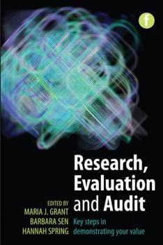Hardcover Research, Evaluation and Audit: Key Steps in Demonstrating Your Value Book