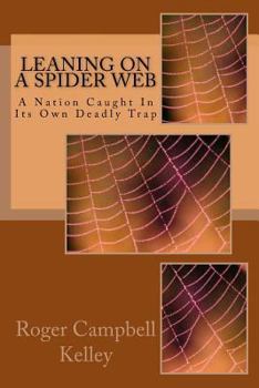 Paperback Leaning On A Spider Web Book