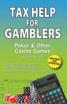 Paperback Tax Help for Gamblers: Poker & Other Casino Games Book