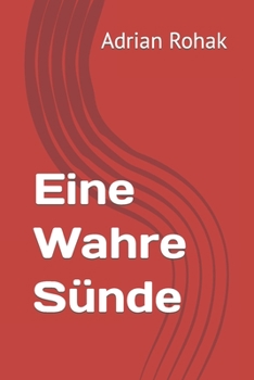 Paperback Eine Wahre Sünde [German] Book