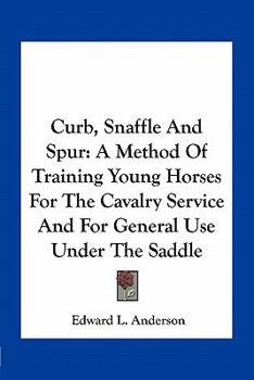 Curb. Snaffle, and Spur