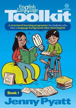 Paperback English Language Toolkit Book 1: A structured learning programme for students who have a language background other than English Book