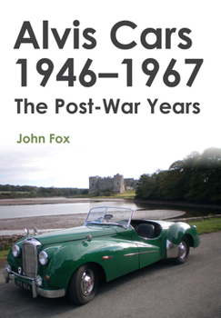 Paperback Alvis Cars 1946-1967: The Post-War Years Book