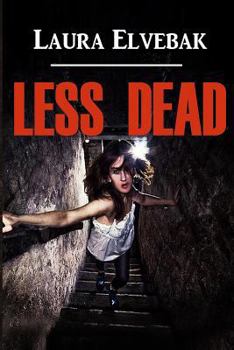 Paperback Less Dead Book