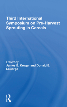 Paperback Third International Symposium on Preharvest Sprouting in Cereals Book