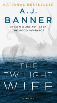 Mass Market Paperback The Twilight Wife: A Psychological Thriller by the Author of the Good Neighbor Book