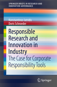 Paperback Responsible Research and Innovation in Industry: The Case for Corporate Responsibility Tools Book