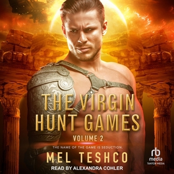 The Virgin Hunt Games #2 - Book #2 of the Virgin Hunt Games